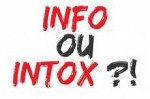 Informations,Désinformations,Infos,Intox,L'INFOTOX,Médias,Société,Politique,Religions
