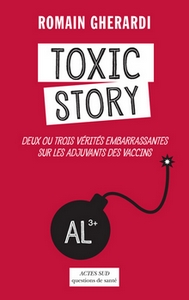 Livre « Toxic story » de Romain Gherardi