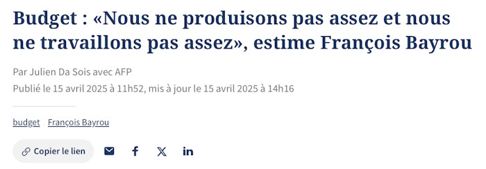 Bayrou sur la production : bon constat et angles morts